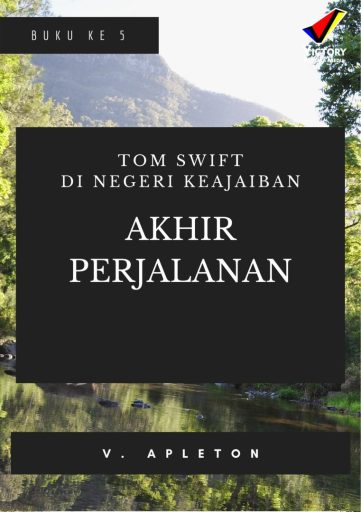 Tom Swift di Negeri Keajaiban: Akhir Perjalanan