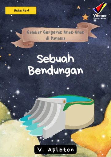 Gambar Bergerak Anak-Anak di Panama: Sebuah Bendungan