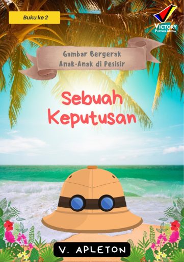 Gambar Bergerak Anak-Anak di Pesisir: Sebuah Keputusan