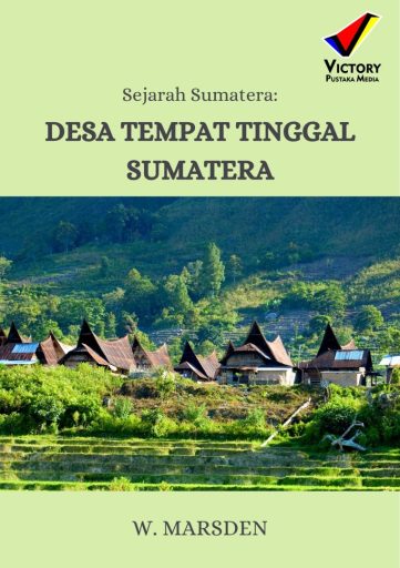 Sejarah Sumatera: Desa Tempat Tinggal Sumatera