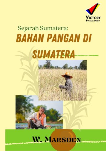 Sejarah Sumatera: Bahan Pangan di Sumatera