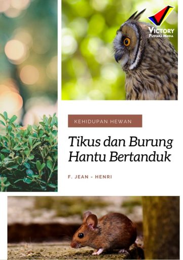 Kehidupan Hewan: Tikus dan Burung Hantu Bertanduk