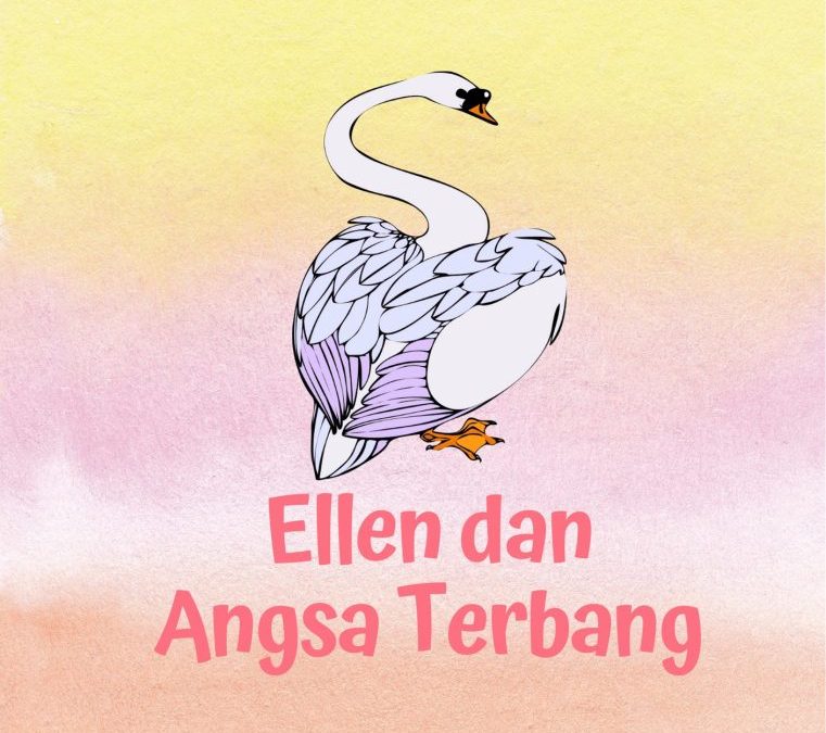 Ellen dan Angsa Terbang