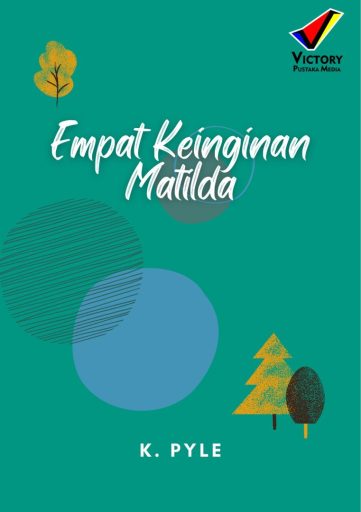 Empat Keinginan Matilda