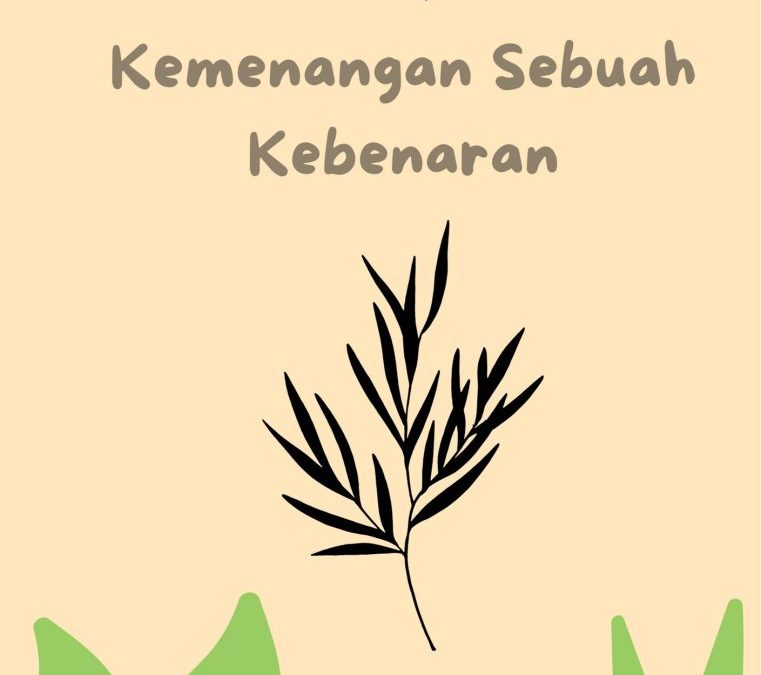 Kemenangan Sebuah Kebenaran