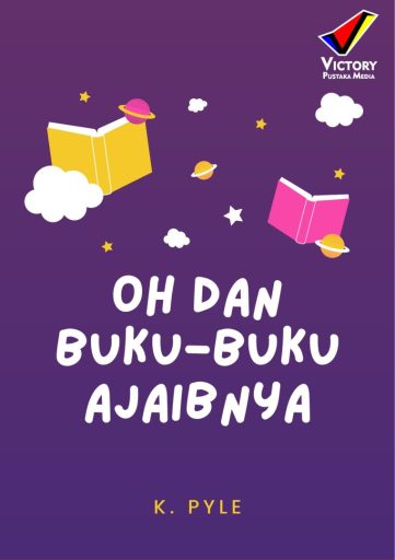 Oh dan Buku-Buku Ajaibnya