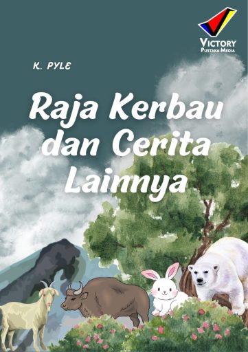 Raja Kerbau dan Cerita Lainnya