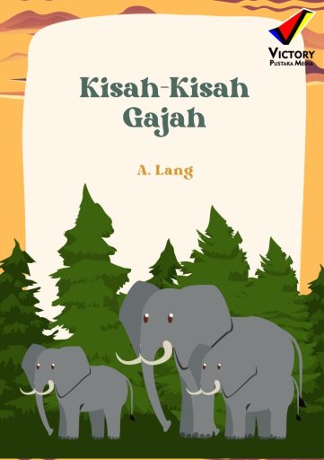 Kisah-Kisah Gajah