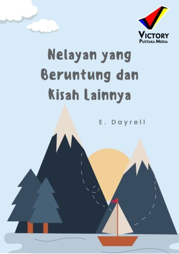 Nelayan yang Beruntung dan Kisah Lainnya