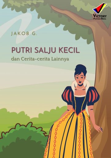 Putri Salju Kecil dan Cerita-cerita Lainnya