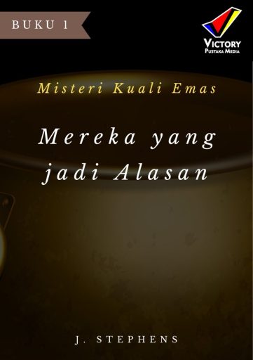 Misteri Kuali Emas – Mereka yang Jadi Alasannya