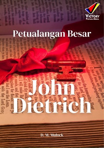 Petualangan Besar John Dietrich