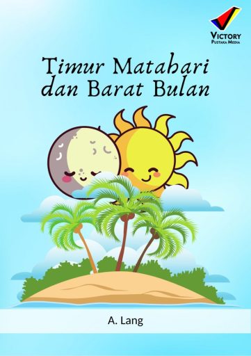 Timur Matahari dan Barat Bulan