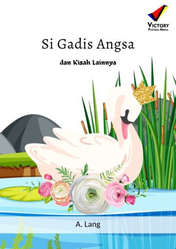 Si Gadis Angsa dan Kisah lainnya