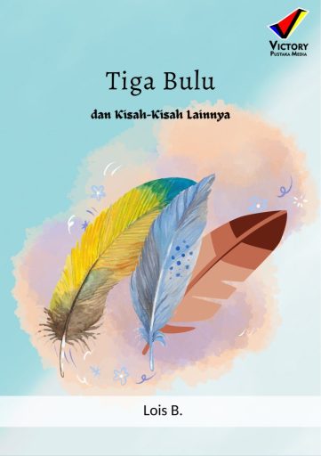 Tiga Bulu dan Kisah-Kisah Lainnya