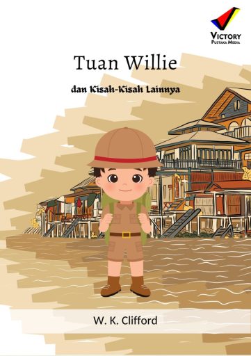 Tuan Willie dan Kisah-Kisah Lainnya