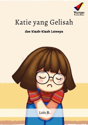 Katie yang Gelisah dan Kisah-Kisah Lainnya