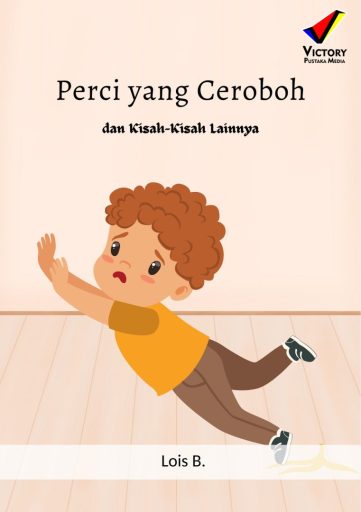 Percy yang Ceroboh dan Kisah-Kisah Lainnya