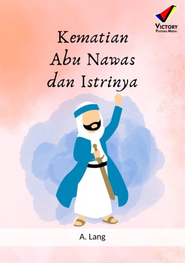 Kematian Abu Nawas dan Istrinya