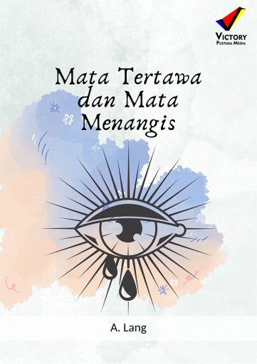 Mata Tertawa dan Mata Menangis