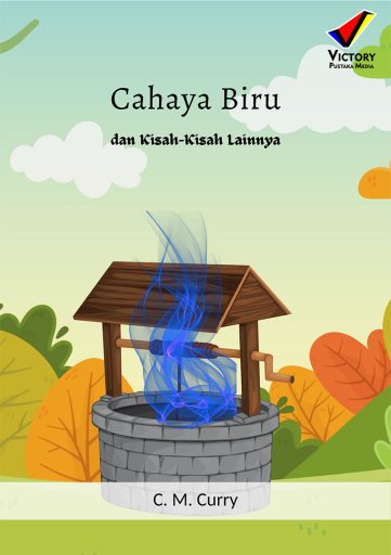 Cahaya Biru dan Kisah-Kisah Lainnya