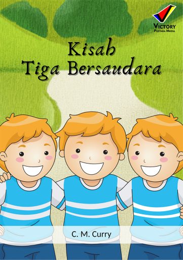 Kisah Tiga Bersaudara