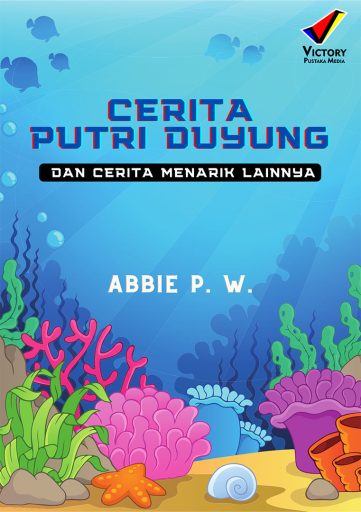 Cerita Putri Duyung dan Cerita Menarik Lainnya