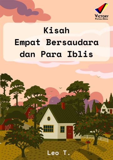 Kisah Empat Bersaudara dan Para Iblis