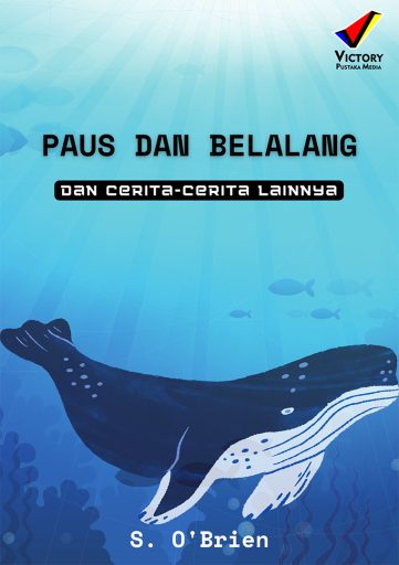 Paus dan Belalang dan Cerita-Cerita Lainnya