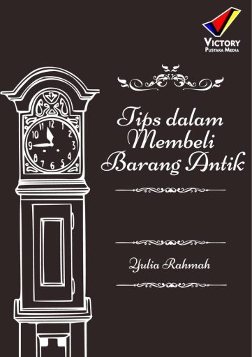 Tips Dalam Membeli Barang Antik