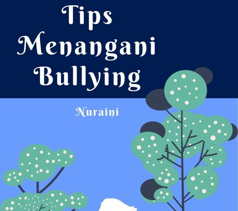 Tips Menangangi Bullying