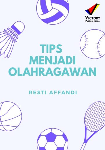 Tips Menjadi Olahragawan