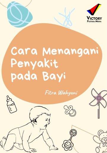 Cara Menangani Penyakit pada Bayi