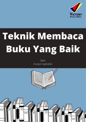 Teknik Membaca Buku Yang Baik