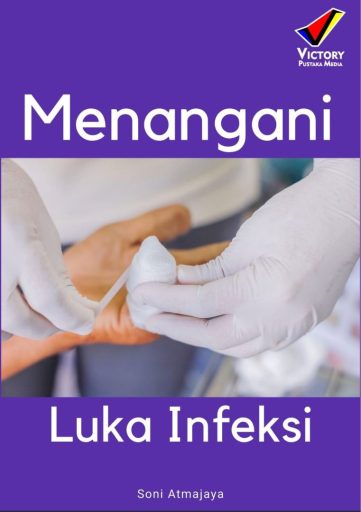 Menangani Luka Infeksi