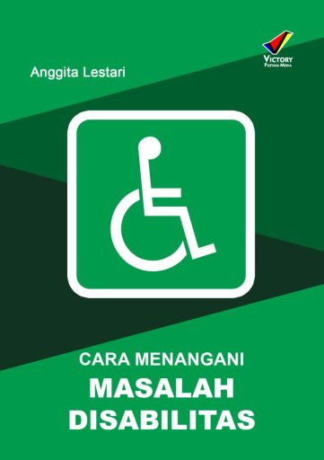 Cara Menangani Masalah Disabilitas