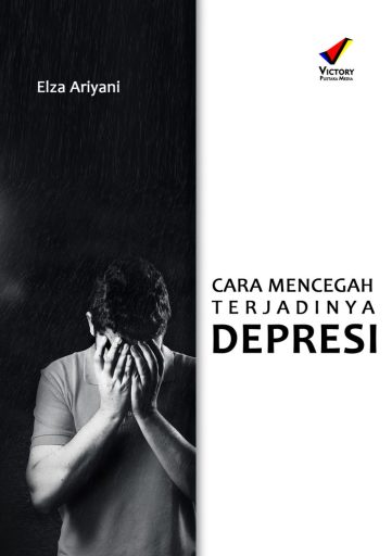 Cara Mencegah Terjadinya Depresi