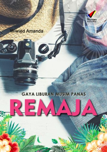 Gaya Liburan Musim Panas Remaja