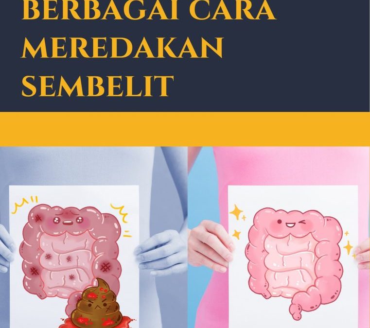 Berbagai Cara Meredakan Sembelit