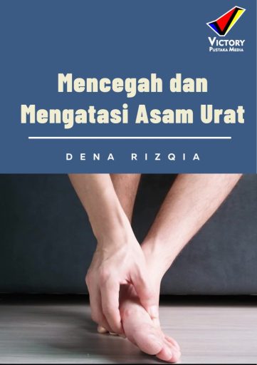 Mencegah dan Mengatasi Asam Urat