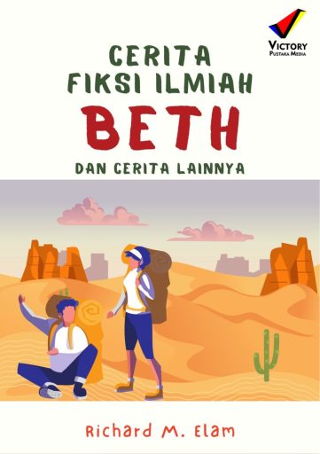 Cerita Fiksi Ilmiah Beth dan Cerita Lainnya