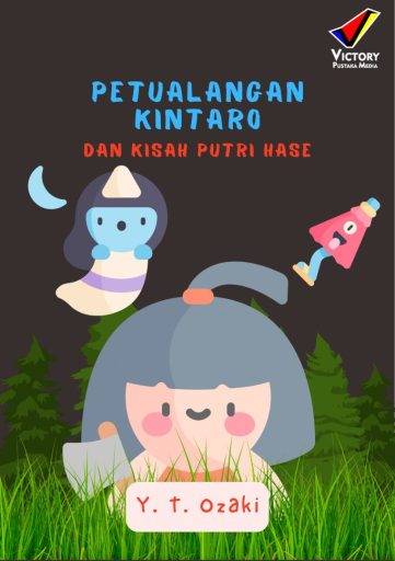 Petualangan Kintaro dan Kisah Putri Hase