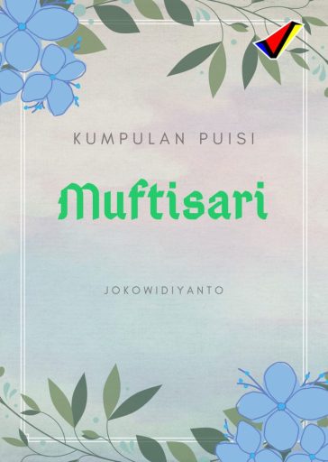 Kumpulan Puisi Muftisari