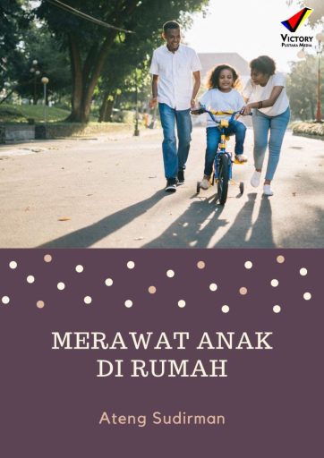 Merawat Anak di Rumah