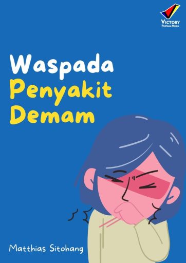 Waspada Penyakit Demam