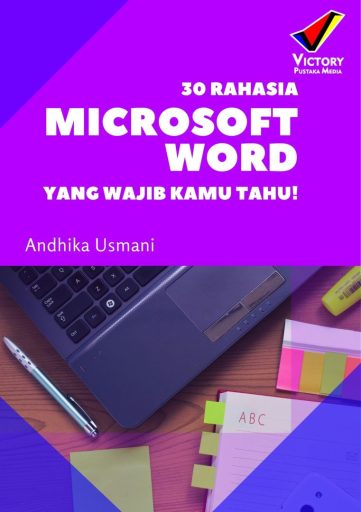 30 Rahasia Microsoft Word yang Wajib Kamu Tahu!