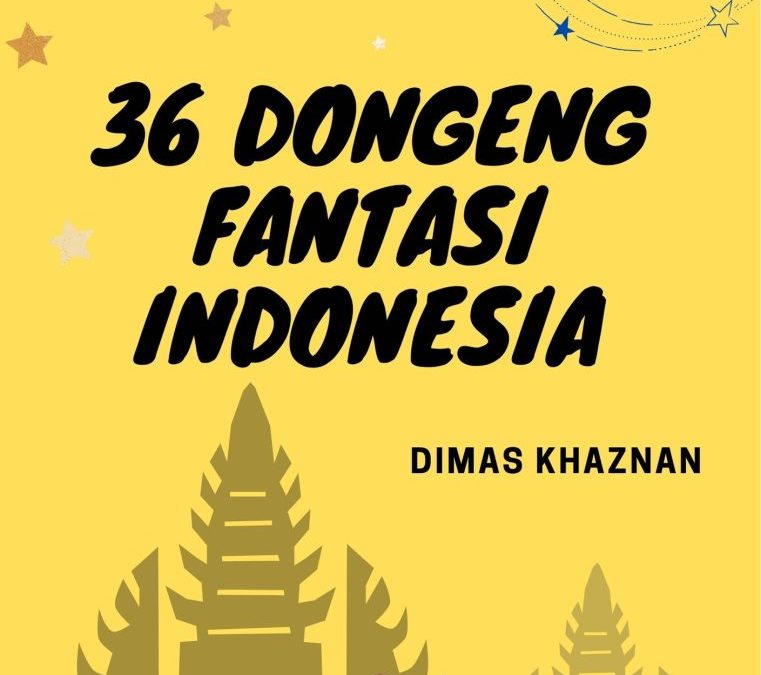 36 Dongeng Fantasi Indonesia