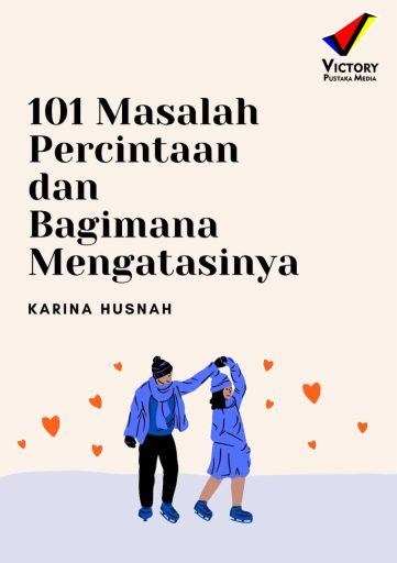 101 Masalah Percintaan dan Bagimana mengatasinya