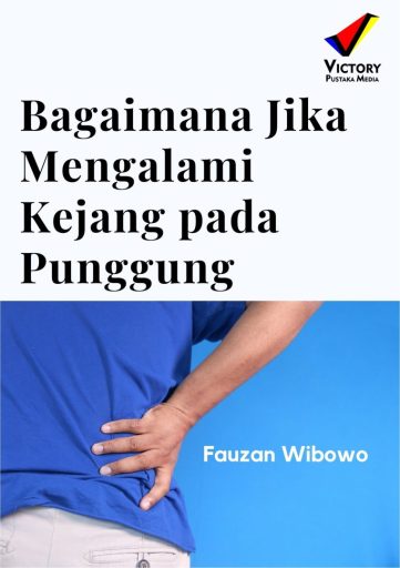 Bagaimana Jika Mengalami Kejang pada Punggung