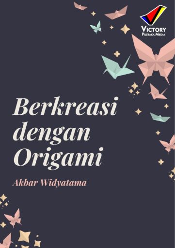 Berkreasi dengan Origami